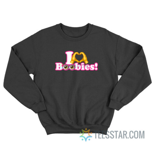 I Love Boobies Emoji Sweatshirt