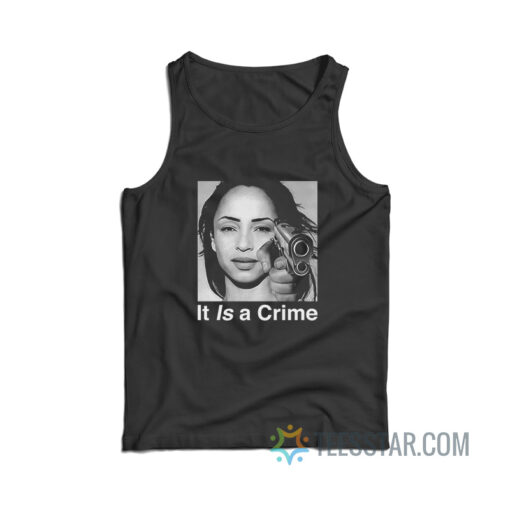 Sade It Is A Crime Tank Top