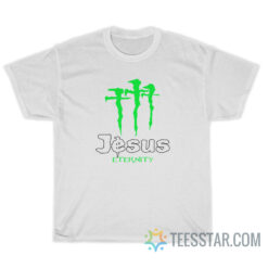 Jesus Eternity Monster T-Shirt