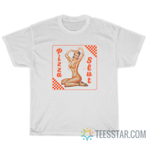 Vintage Pizza Slut T-Shirt