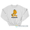 Despacito Garfield Peter Sweatshirt