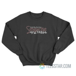 Sexercise The Best Way To Burn Calories Sweatshirt