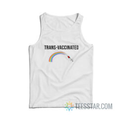 Trans-Vaccinated Rainbow Tank Top