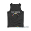 Trans-Vaccinated Rainbow Tank Top