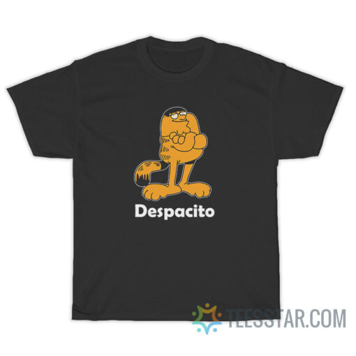 Despacito Garfield Peter T-Shirt