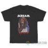 Scream It's Always Someone You Know T-Shirt