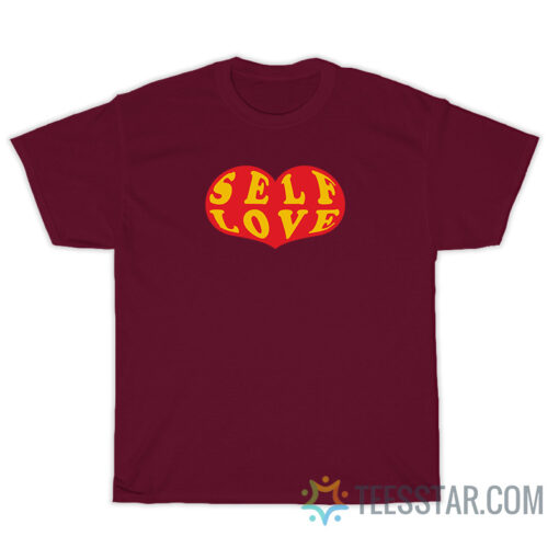 Self Love T-Shirt