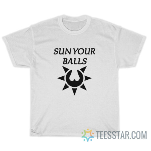 Sun Your Balls T-Shirt