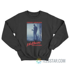 Freddy Krueger Nightmare On Elm Street Sweatshirt