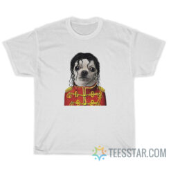 Michael Jackson Dog T-Shirt