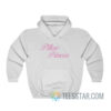 Pillow Princess Hoodie