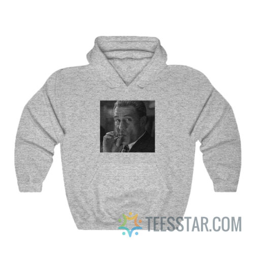 Robert De Niro Smoking Scene Hoodie