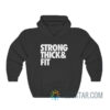 Strong Thick Fit Hoodie