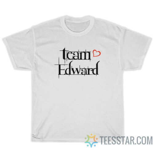 Team Edward T-Shirt