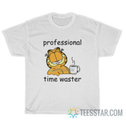 Garfield Professional Time Waster T-Shirt