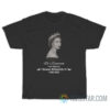 In Memoriam Her Majesty Queen Elizabeth II T-Shirt