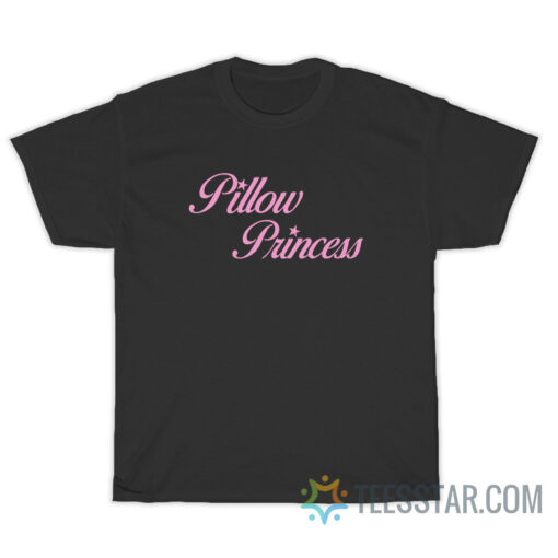 Pillow Princess T-Shirt