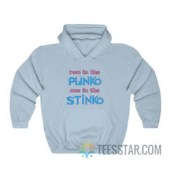 Two In The Plinko One In The Stinko Hoodie