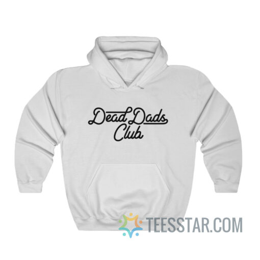 Dead Dad Club Hoodie