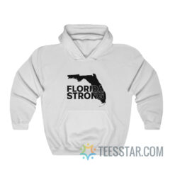 Florida Strong Hoodie