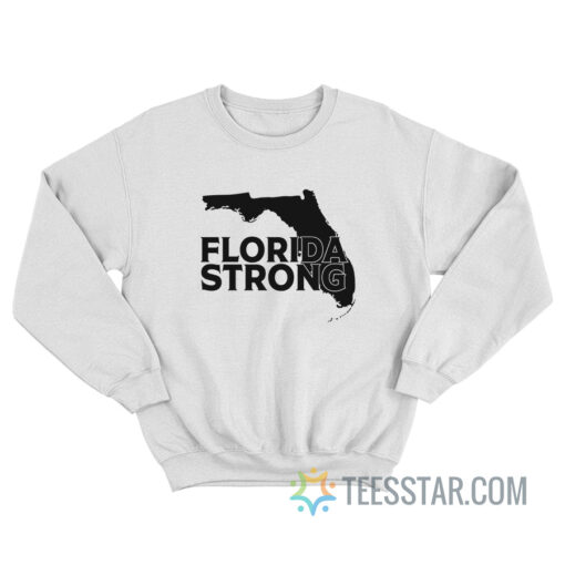 Florida Strong Sweatshirt