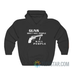 Happy Gilmore Guns Don’t Kill People I Kill People Hoodie