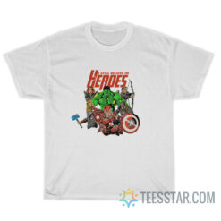 I Still Believe In Heroes Avengers T-Shirt