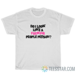 Soyeon G-Idle Do I Look Like A Fucking People Person T-Shirt