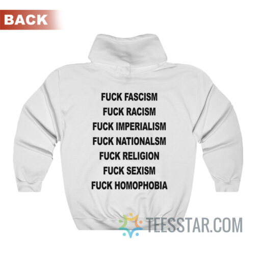 Positive Records - Fuck Fascism Racism Imperialis Hoodie