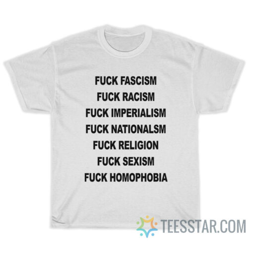 Positive Records - Fuck Fascism Racism Imperialis T-Shirt