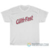 Yes I Cum Fast T-Shirt