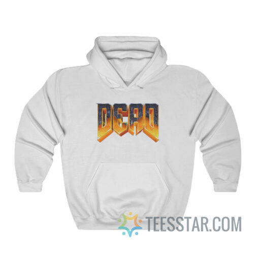 Dead Doomed Doom Parody Hoodie