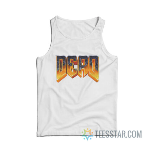 Dead Doomed Doom Parody Tank Top