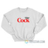 Diet Cock Parody Sweatshirt