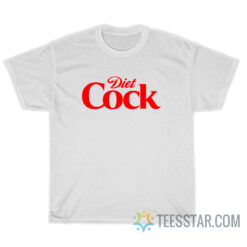 Diet Cock T-Shirt