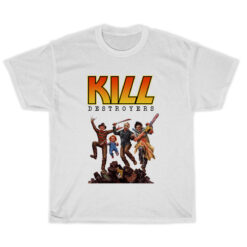 Kill Destroyers Serial Killers Kiss Parody T-Shirt