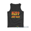 Kiss My Ass Tank Top Rock Band