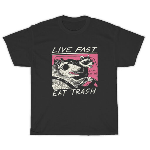 Live Fast Eat Trash Parody Goo Sonic Youth T-Shirt