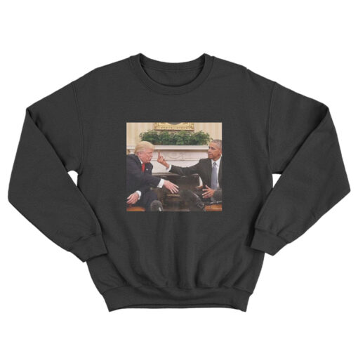 President Obama Fuck You Trump Sweatshirt