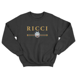 Ricci Rick And Morty Parody Sweatshirt