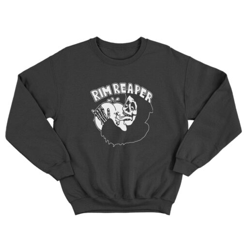 Rim Reaper Funny Grim Reaper Sweatshirt