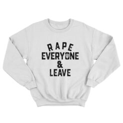 Roman Rape Everyone And Leave Sweatshirt