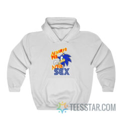 Sonic Always Pee After Sex Hoodie