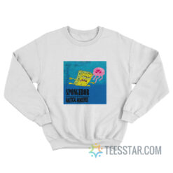 Spongebob Nautical Nonsense Nirvana Nevermind Parody Sweatshirt