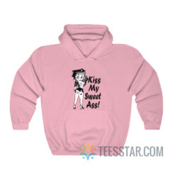 Betty Boop Kiss My Sweet Ass Hoodie