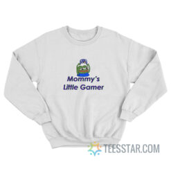 Mommy's Little Gamer Sweatshirt