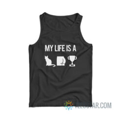 My Life Is A Catastrophe Tank Top