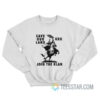 Save Our Land KKK Join The Klan Sweatshirt