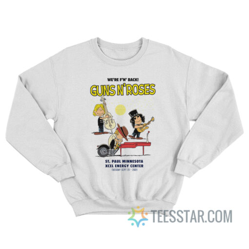 The Peanuts Gun N Roses We're Fucking Back Sweatshirt