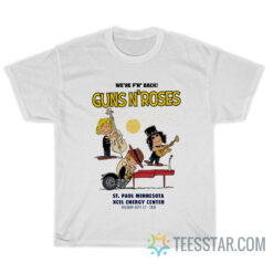 The Peanuts Gun N Roses We're Fucking Back T-Shirt